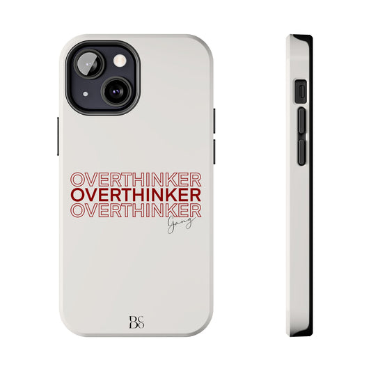 Overthinker Phone Case