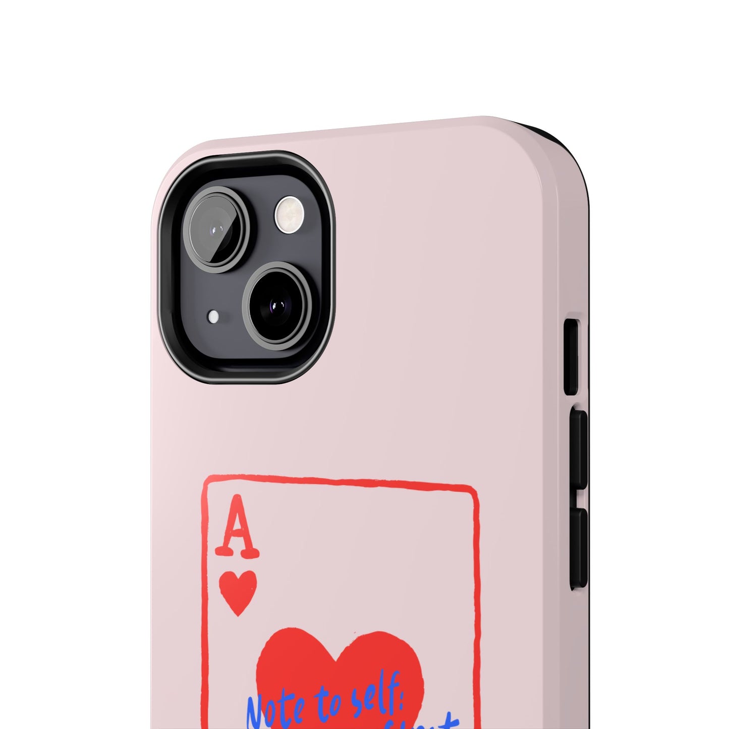 Not To Self Phone Case