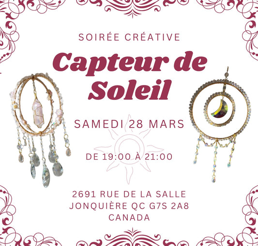 Soirée Créative Mars | Sun Catcher
